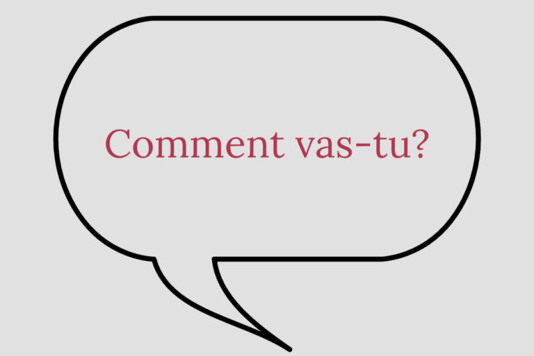 Comment vas-tu is an informal way to say hi in French